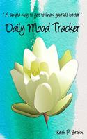 Daily Mood Tracker: A simple way to get to know yourself better
