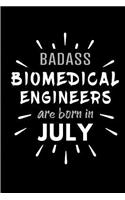 Badass Biomedical Engineers Are Born In July