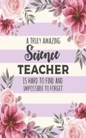 A Truly Amazing Science Teacher Is Hard To Find And Impossible To Forget