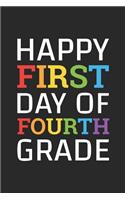 Back to School Notebook 'Happy First Day of Fourth Grade' - Back To School Gift - 4th Grade Writing Journal