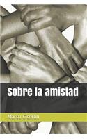 Sobre la amistad