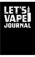Let's Vape Journal
