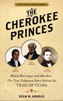 The Cherokee Princes