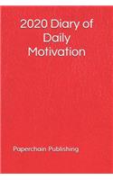2020 Diary of Daily Motivation