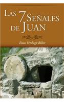 Las 7 Señales de Juan