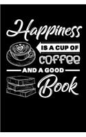 Happiness Is A Cup Of Coffee And A Good Book