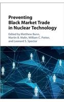 Preventing Black Market Trade in Nuclear Technology