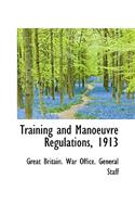 Training and Manoeuvre Regulations, 1913