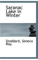 Saranac Lake in Winter: (English)