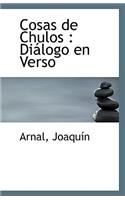 Cosas de Chulos