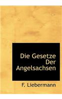 Die Gesetze Der Angelsachsen