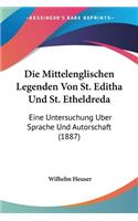 Mittelenglischen Legenden Von St. Editha Und St. Etheldreda