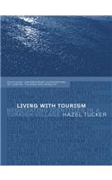 Living with Tourism