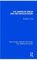 The American Dream and the Popular Novel