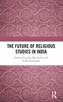 The Future of Religious Studies in India