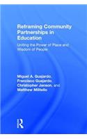 Reframing Community Partnerships in Education