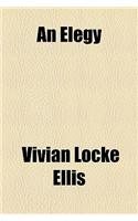 An Elegy