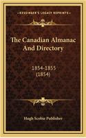 The Canadian Almanac and Directory: 1854-1855 (1854)