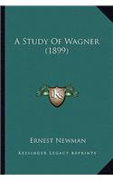 A Study of Wagner (1899)