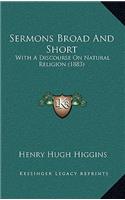 Sermons Broad And Short