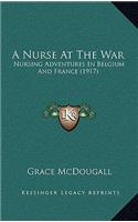 Nurse At The War