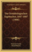 Ornithologischen Tagebucher, 1847-1887 (1906)