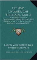 Est Und Livlandische Brieflade, Part 3