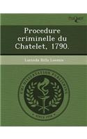 Procedure Criminelle Du Chatelet