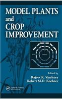 Model Plants and Crop Improvement