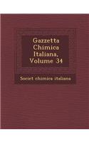 Gazzetta Chimica Italiana, Volume 34