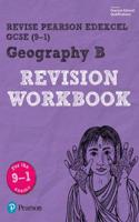 Pearson REVISE Edexcel GCSE Geography B Revision Workbook - for 2026, 2027 exams: (Pearson Revise)