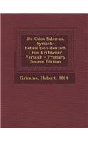 Die Oden Salomos, Syrisch-Hebra Isch-Deutsch
