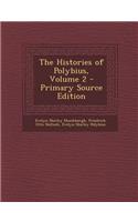 The Histories of Polybius, Volume 2 - Primary Source Edition