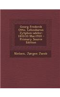 Georg Frederik Otto, Lehnsbaron Zytphen-Adeler