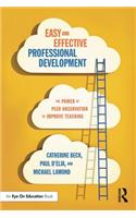 Easy and Effective Professional Development