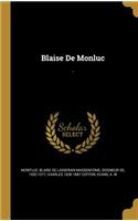 Blaise De Monluc