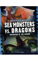 Sea Monsters vs Dragons