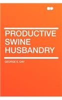 Productive Swine Husbandry