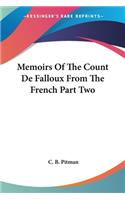 Memoirs Of The Count De Falloux From The French Part Two