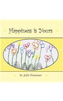 Happiness is Yours