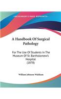 Handbook Of Surgical Pathology