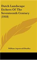 Dutch Landscape Etchers Of The Seventeenth Century (1918)