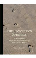 The Recognition Principle: A Philosophical Perspective Between Psychology, Sociology and Politics