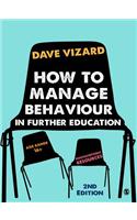 How to Manage Behaviour in Further Education