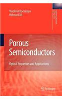 Porous Semiconductors