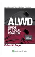 Alwd Guide to Legal Citation