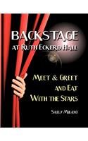 Backstage at Ruth Eckerd Hall: Meet & Greet and Eat with the Stars