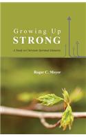 Growing Up Strong
