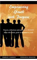 Empowering Youth with Purpose