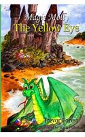 Magic Molly Book 3 The Yellow Eye